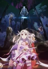 Fate/kaleid liner Prisma☆Illya: Licht - Namae no Nai Shoujo